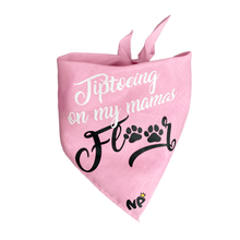 Load image into Gallery viewer, Tiptoeing on My Mamas Floor Bandana

